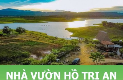 VƯỜN HỒ TRỊ AN LA NGÀ ĐỊNH QUÁN ĐỒNG NAI